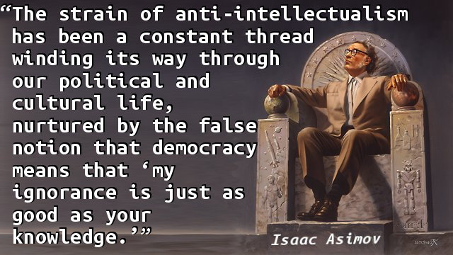 Anti-intellectualism